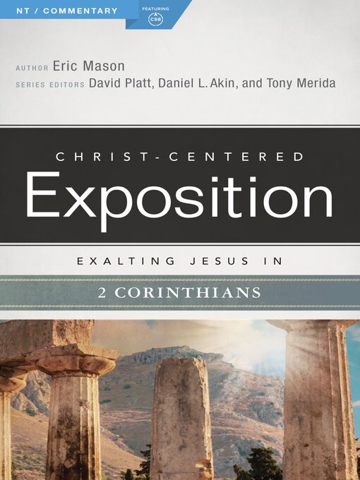 Title details for Exalting Jesus in 2 Corinthians by Eric Mason - Available